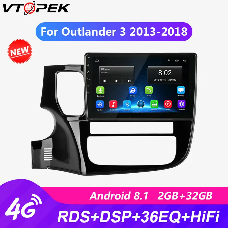 VTopek 10 &quotАвтомагнитола для Mitsubishi Outlander 3 2013-2018 4G RDS Android gps Bluetooth 2.5D мультимедийный