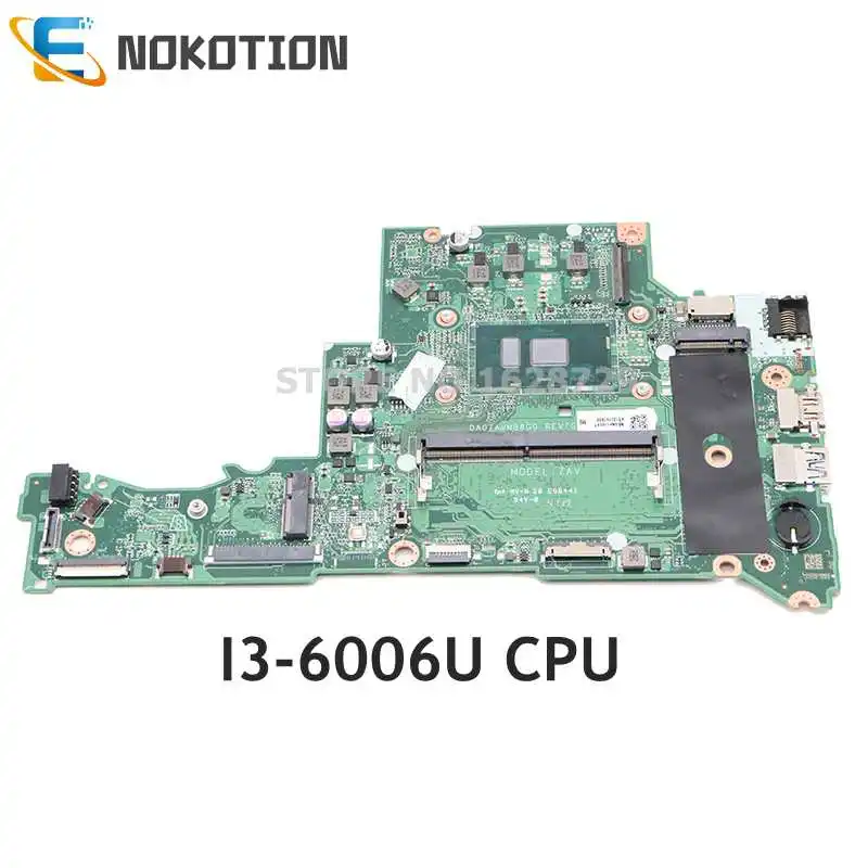 Материнская плата NOKOTION для ноутбука Acer Aspire A315 DA0ZAVMB8G0 NBGNP1100A SR2UW I3-6006U CPU 4 Гб RAM DDR4 |