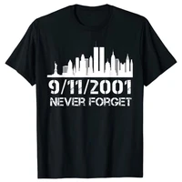 never forget 911 anniversary patriot memorial day t shirt