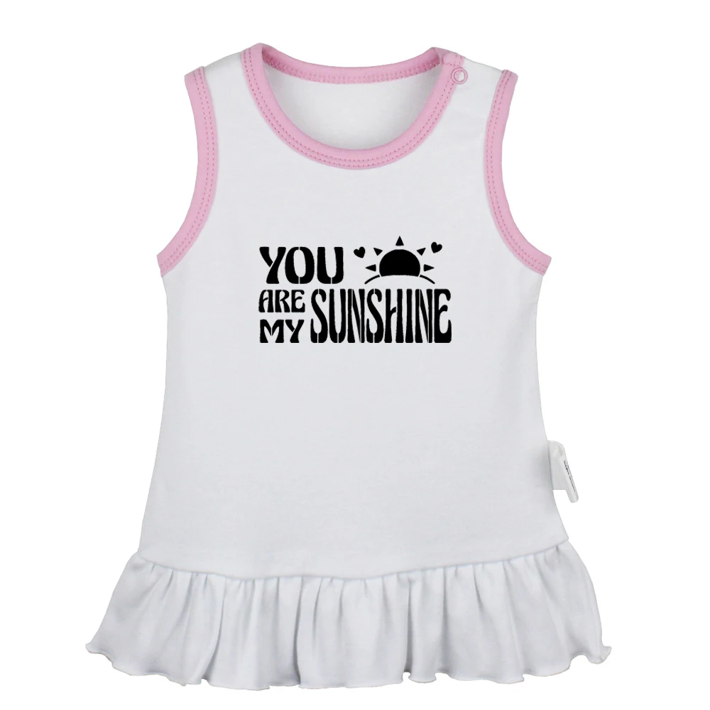 

You always make me smile you are my sunshine Design Newborn Baby Girls Dresses Toddler Sleeveless Dress Infant Cotton Clothes
