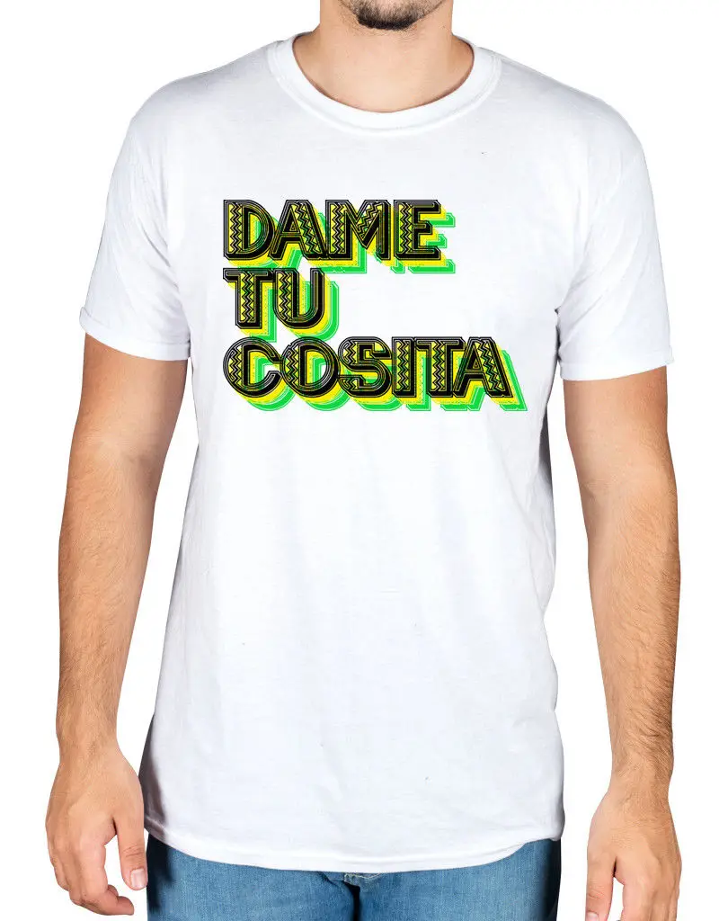 

El Chombo Dame Tu Cosita T-Shirt Introduccion B El Cosita Remix Meme Alien Fun 2018 Hot Sale New Men'S T Shirt