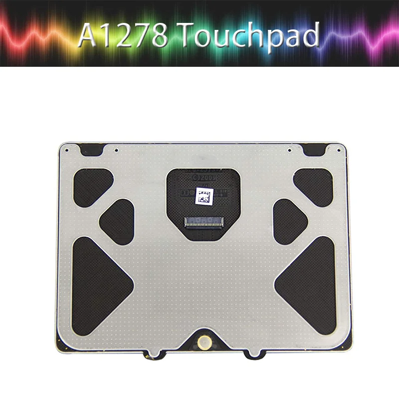 5 шт. сенсорная панель A1278 для Macbook Pro 13 дюймов MB990 MC374 MC700 MD313 MD314 MD102 2009 2010 2011