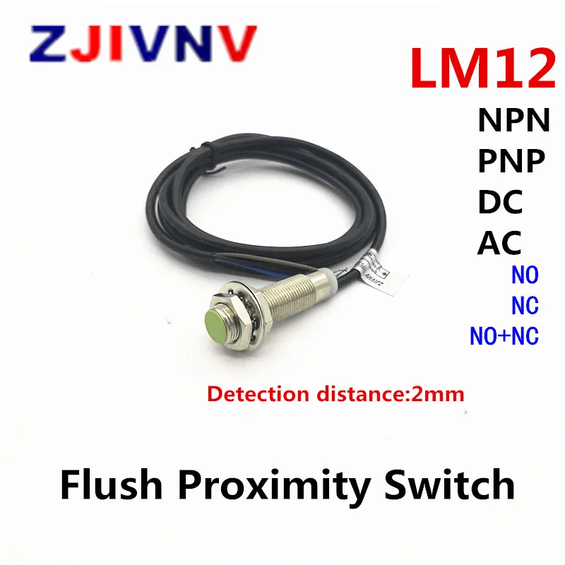 

ZJIVNV 12mm NPN PNP DC AC Flush Normally Open and Close Proximity Inductive Sensor Switch NO/NC/NO NC 2/3/4 Wires Distance 2mm