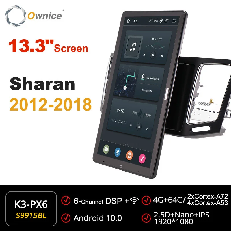 

Ownice for VW Sharan 2012 2013 2014 2015 2016 2017 2018 Car 13.3" 1920*1080 Android Radio Auto Multimedia Audio GPS head Unit