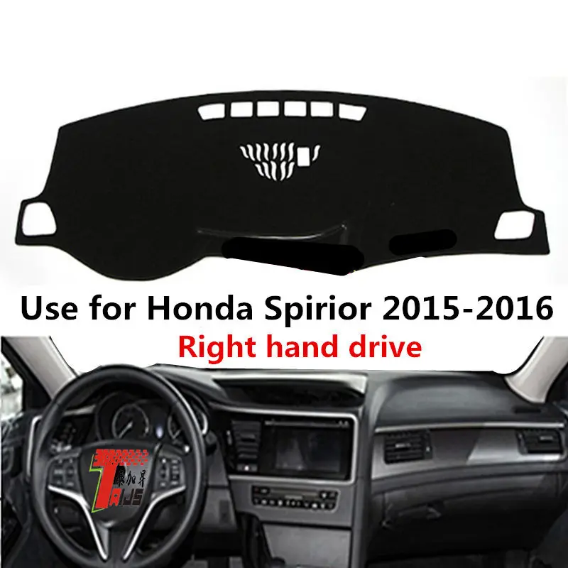 

Taijs left hand drive car dashboard cover for Honda spirior 2015-2016 anti cracking sun shade preventing classcial model car