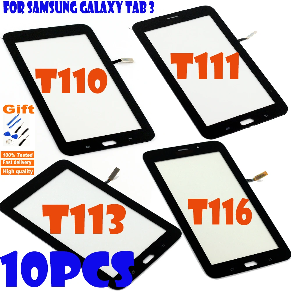 10 .   Samsung Galaxy Tab 3 SM-T110 SM-T111 SM-T113 SM-T116 SM-T114    T110 T111 T113 T116 
