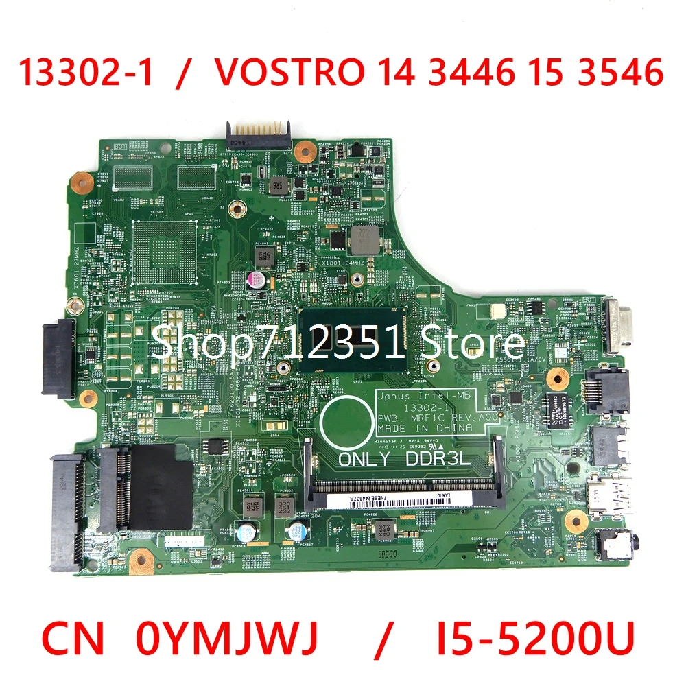 

13302-1 Mainboard For DELL VOSTRO 14 3446 15 3546 Laptop Motherboard i5-5200U CPU CN-0YMJWJ CN YMJWJ Tested work