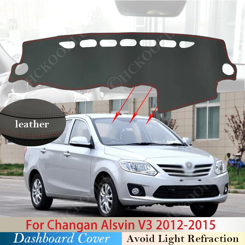 

Из искусственной кожи для Changan Alsvin V3 2012 2013 2014 2015 Противоскользящий коврик для приборной панели, Солнцезащитный коврик для приборной панели, защита автомобильных аксессуаров