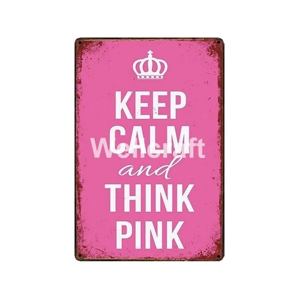

[ WellCraft ] KEEP CALM AND THINK PINK Metal Plaque Wall Tin Signs Posters Vintage Painting LYME REGIS Custom Decor LA-5416