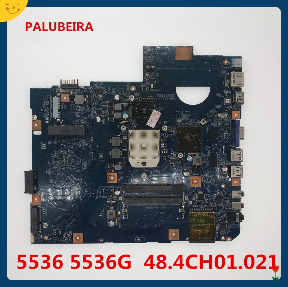 Для acer aspire 5536 5536G материнская плата ноутбука MBP4201004 JV50-PU 48.4CH01.021 DDR2 STOCKET FS1