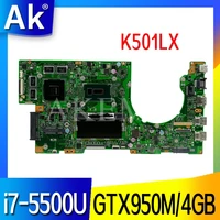 k501lx laptop motherboard for asus k501lx k501lb original mainboard 4gb ram i7 5500u gtx950m 4gb