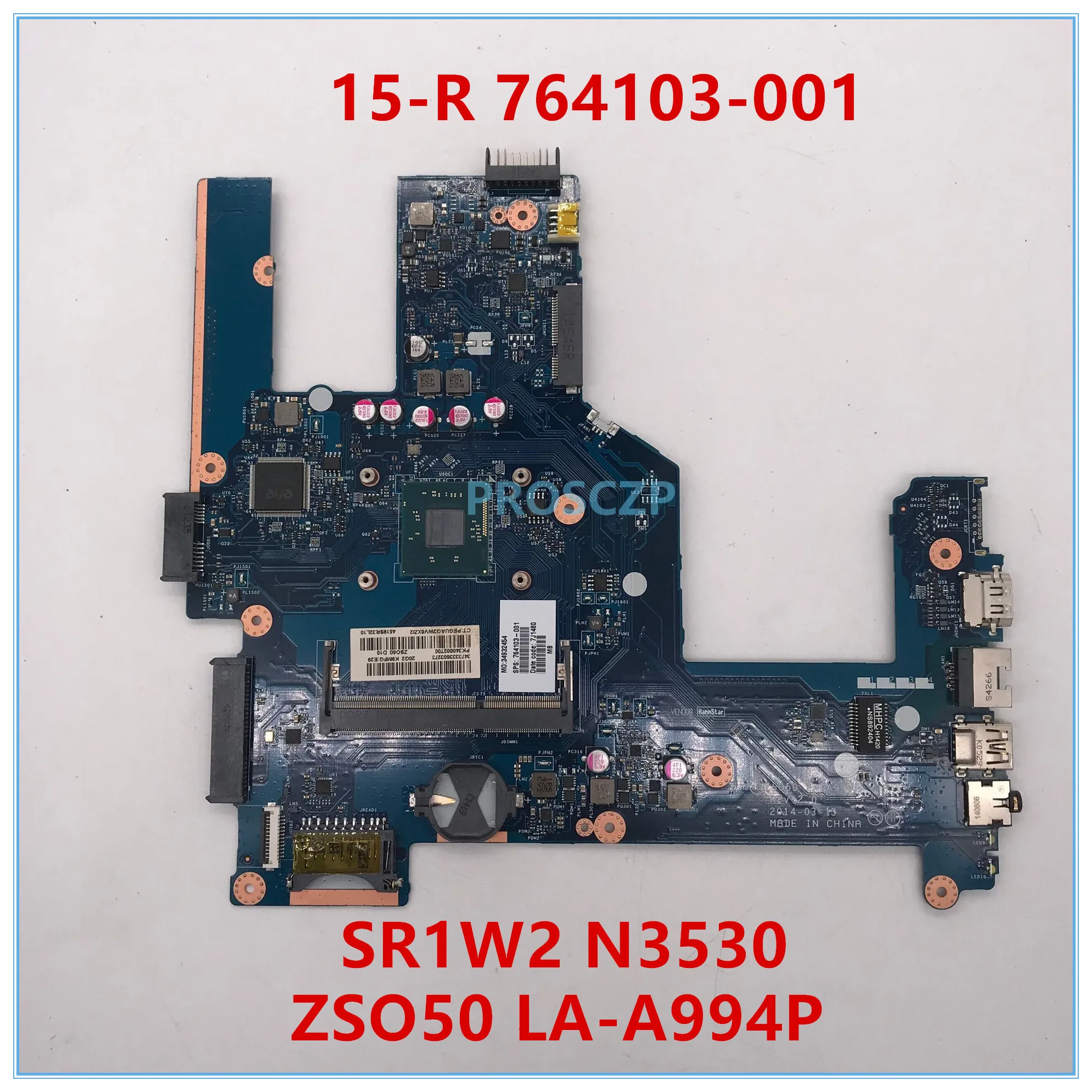 Высокое качество для HP 15 R Материнская плата ноутбука 764103 001 501 601 ZSO50 LA A994P с SR1W2 N3530