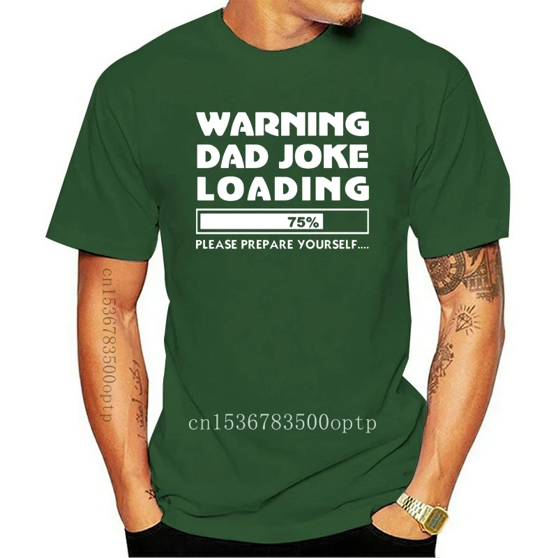 

Mens Funny Dad Joke Loading T-Shirt Bad Humour Slogan Fathers Day Xmas Top Daddy