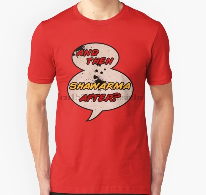 

Men tshirt And Then Shawarma After Unisex T Shirt women T-Shirt tees top