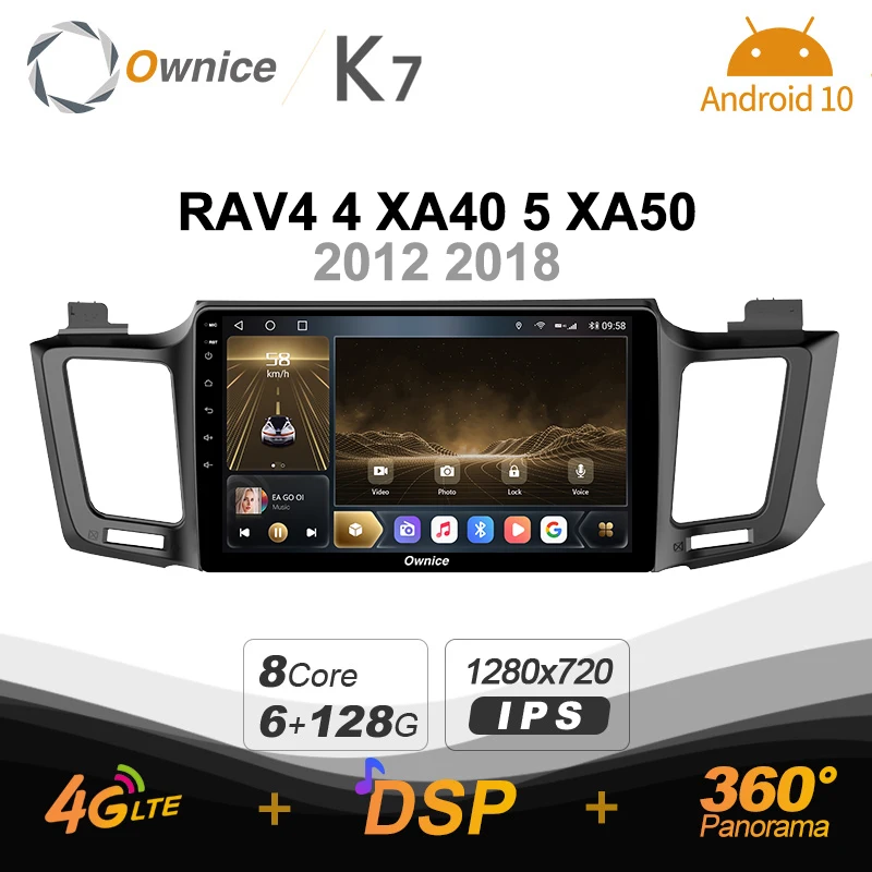 

Автомобильная Мультимедийная система Ownice K7, Android 10,0, 6 ГБ + 128 ГБ, для Toyota RAV4 4 XA40 5 XA50 2012 2018, радиосистема 360, панорамная 4G LTE