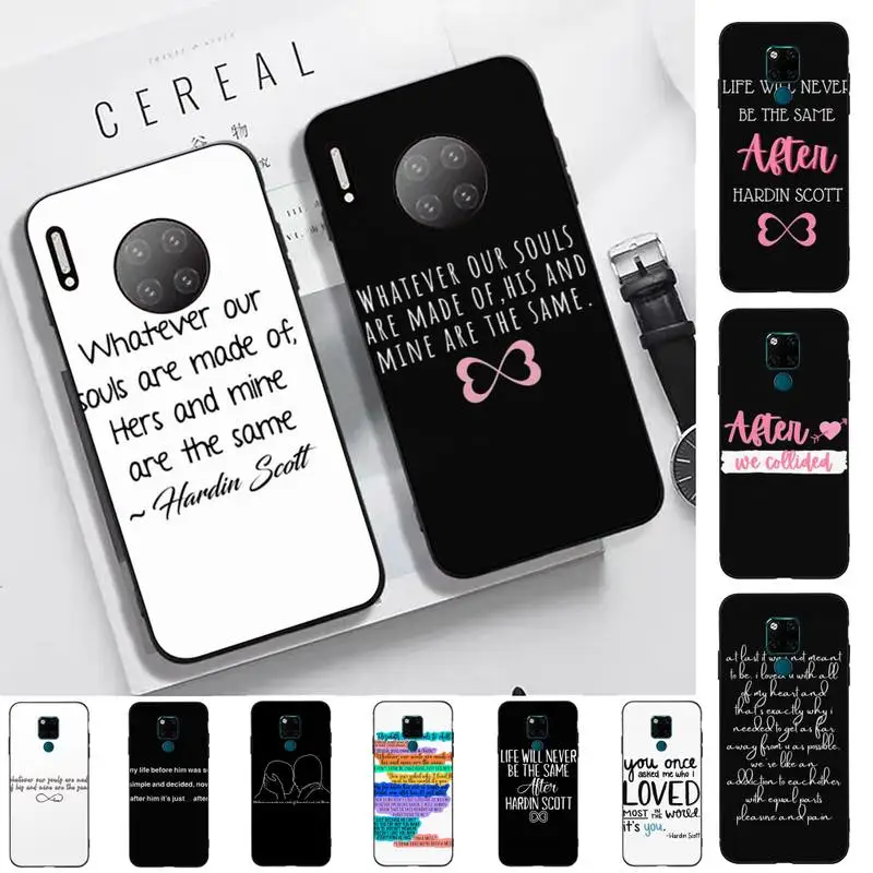 

TOPLBPCS After Tessa Hardin Scott Quotes Phone Case for Huawei Mate 20 10 9 40 30 lite pro X Nova 2 3i 7se