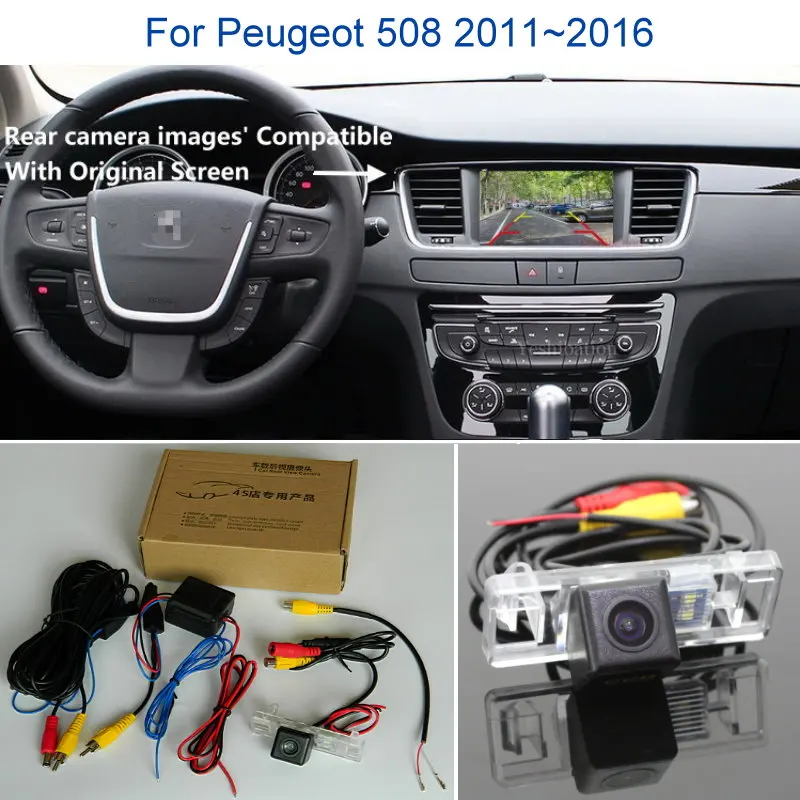 Фото Камера заднего вида для Peugeot 508 2011 ~ 2016-комплекты резервных камер заднего вида RCA и совместимый оригинальный экран №1