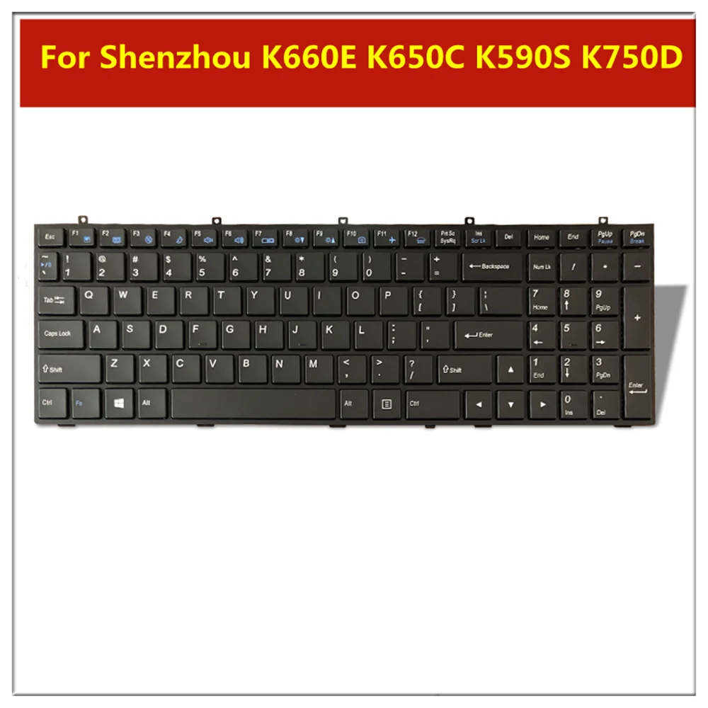 

Новая Оригинальная клавиатура для Shenzhou K660E K650C K590S K750D K790S K710C Thor G150TB G170S