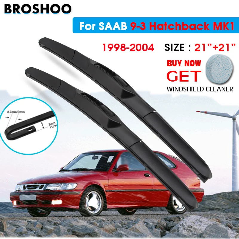 

Car Wiper Blade For SAAB 9-3 Hatchback MK1 21"+21" 1998-2004 Atuo Windscreen Windshield Wipers Blades Window Wash Fit Hook Arms