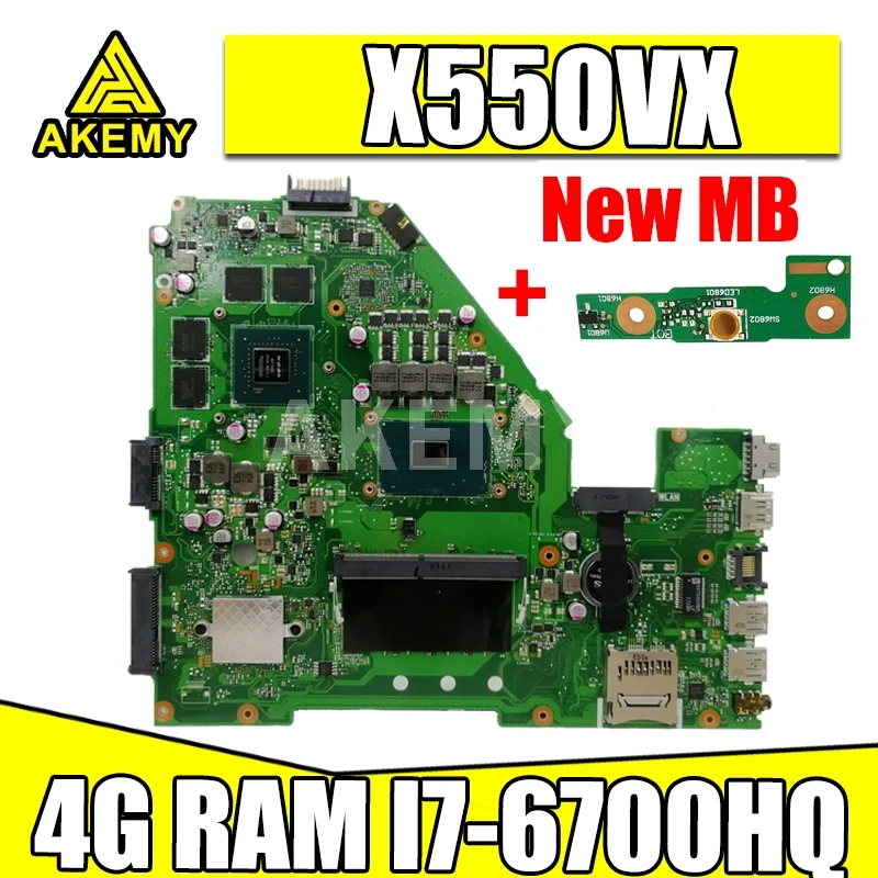 

AKEMY X550VX Laptop motherboard For Asus X550VX X550V original mainboard 4GB-RAM I7-6700HQ GTX950M-4GB