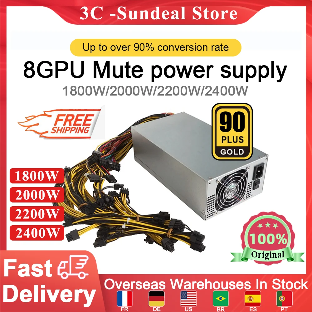

1800W 2000W 2200W 2400W 100V-270V ETH Mining Mute Power Supply 4U 90% Efficiency 8 GPU Power Supply For BTC Mining ETH Server