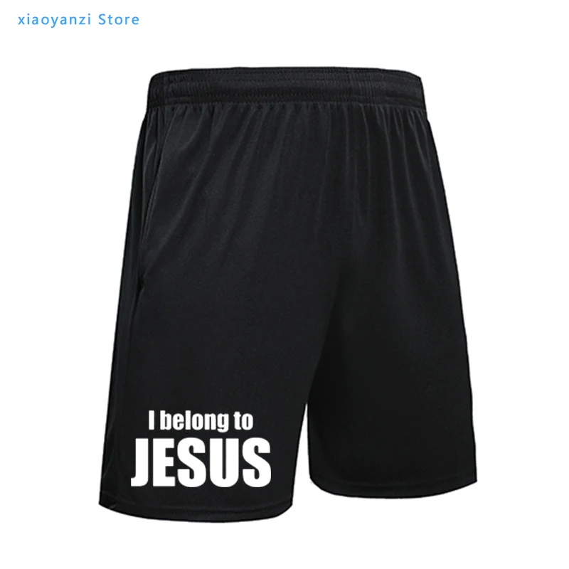 

New Fashion DIY Sports Shorts I Belong to Jesus Men Women Fitness Pants Christ Religion Catholic Christian Faith Sweatpants