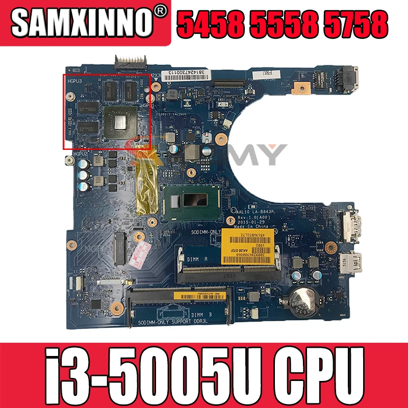 

Оригинальная материнская плата для ноутбука DELL Inspiron 5458 5558 5758 i3-5005U SR244 N15V-GM-S-A материнская плата CN-0C7FTY 0C7FTY LA-B843P