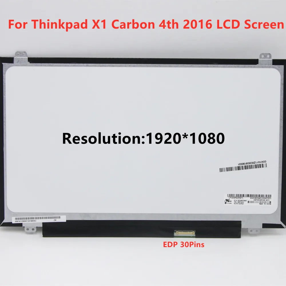 

For Lenovo Thinkpad X1 Carbon 4th Gen 2016 B140HAN01.7 LP140WF6 SPH2 LP140QH1-SPF1 VVX14T058J0 B140QAN01.5 LCD Display Screen