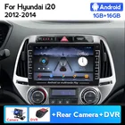 Автомагнитола для Hyundai i20 2012-2014, Android, мультимедийный видеоплеер, IPS, сенсорный экран, GPS, камера, DVR, Wi-Fi