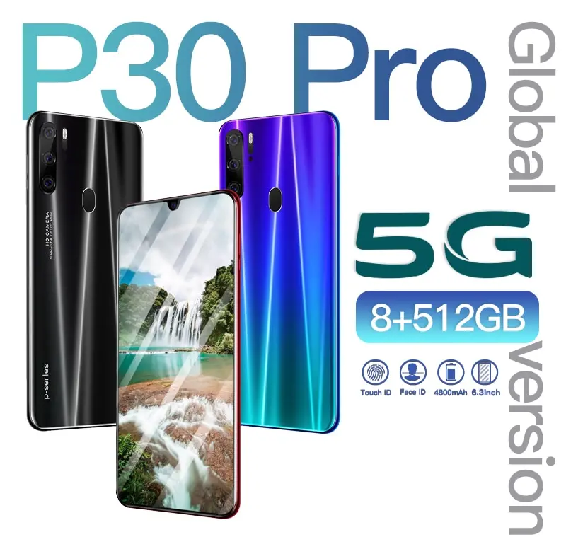 

Smart phone P30 Pro 8GB 256GB 5G Smartphone 6.3 inch MTK 6595 10 core 4g network Mobile Phones Android 9.1 CellPhone