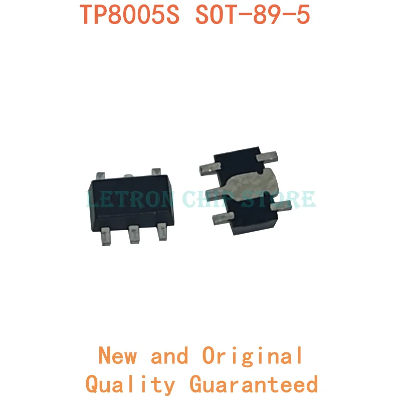 

10PCS TP8005S SOT89-5 TP8005ST85P SOT-89-5 SOT89 SOT-89 new and original IC Chipset