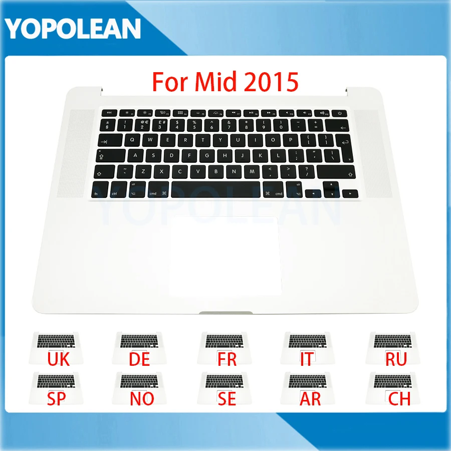 

For Macbook Pro Retina 15" A1398 2015 Top Case Topcase Keyboard US UK Germany French Italy Russian Spain Norway SE AR CH