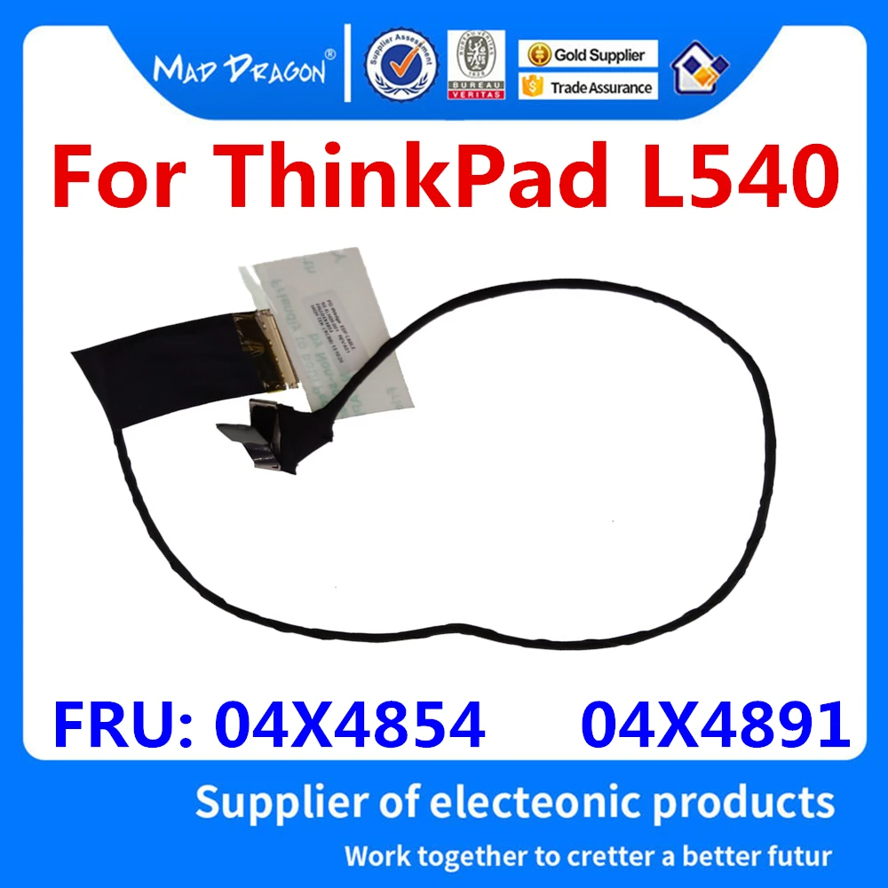 

Гибкий провод для видеоэкрана Lenovo ThinkPad L540, 04X4854, 04X4891, ЖК-дисплей ноутбука, LVDS, ленточный кабель 50.4LH09.001