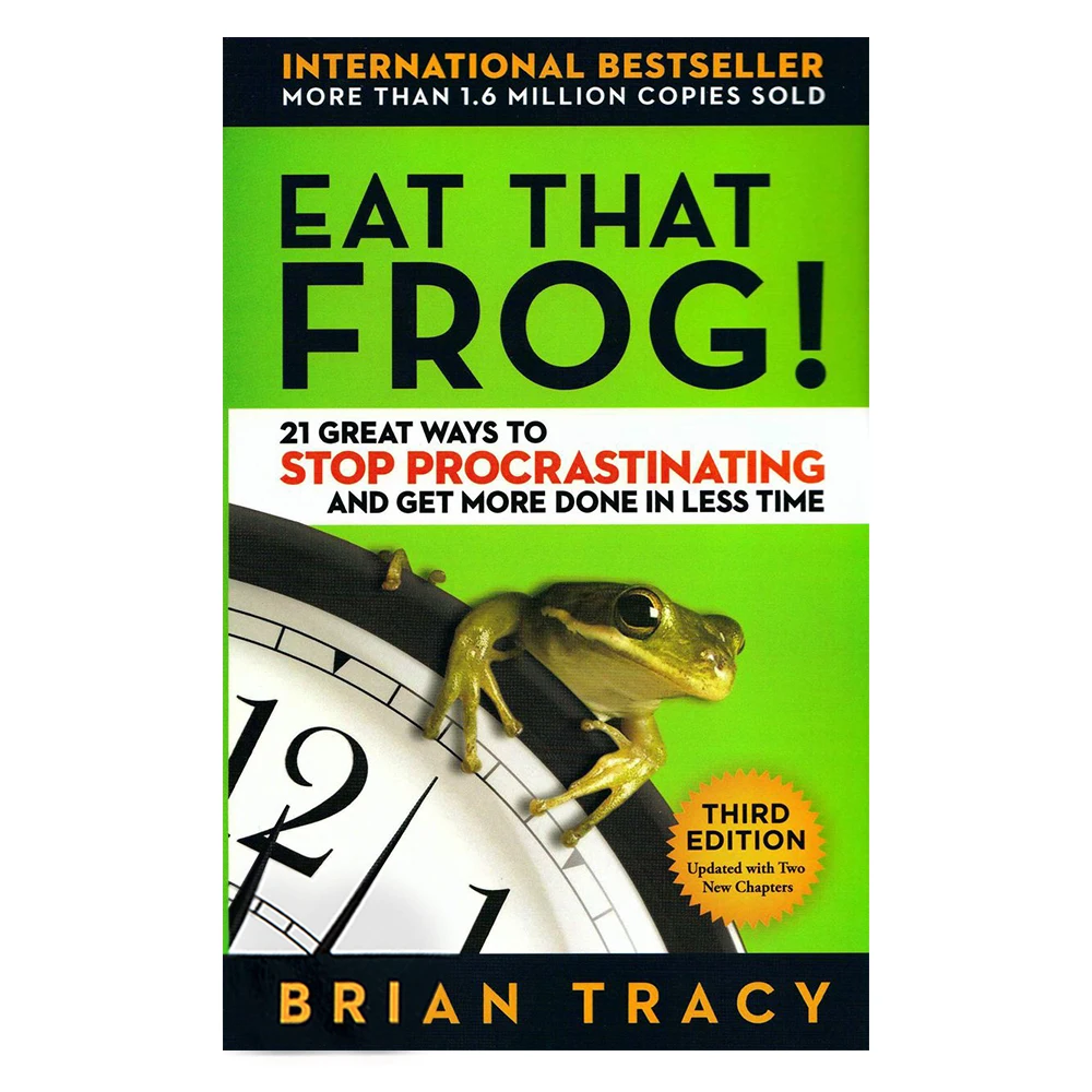 Книга с вдохновляющими мотивами Eat That Frog 21 способ остановить прокрастинацию