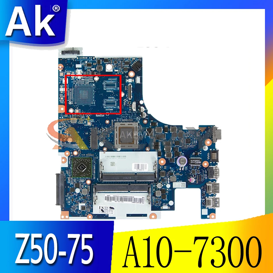 

Akemy ACLU7/ACLU8 NM-A291 материнская плата для ноутбука Lenovo Z50-75 G50-75M Материнская плата ноутбука процессор A10-7300 DDR3 100% тест