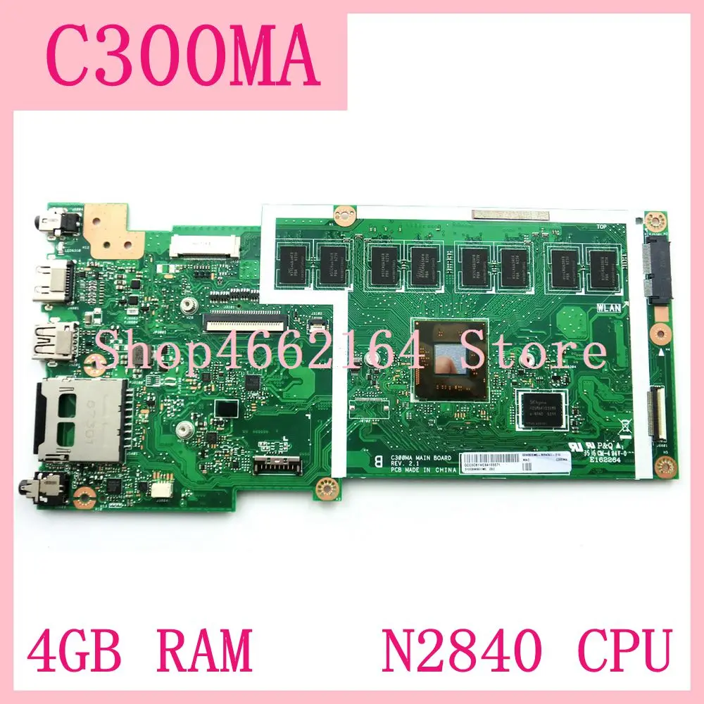 

Материнская плата C300MA 4 Гб N2840CPU REV2.1Laptop для ASUS C300M C300 C300MA notebook материнская плата полностью проверена