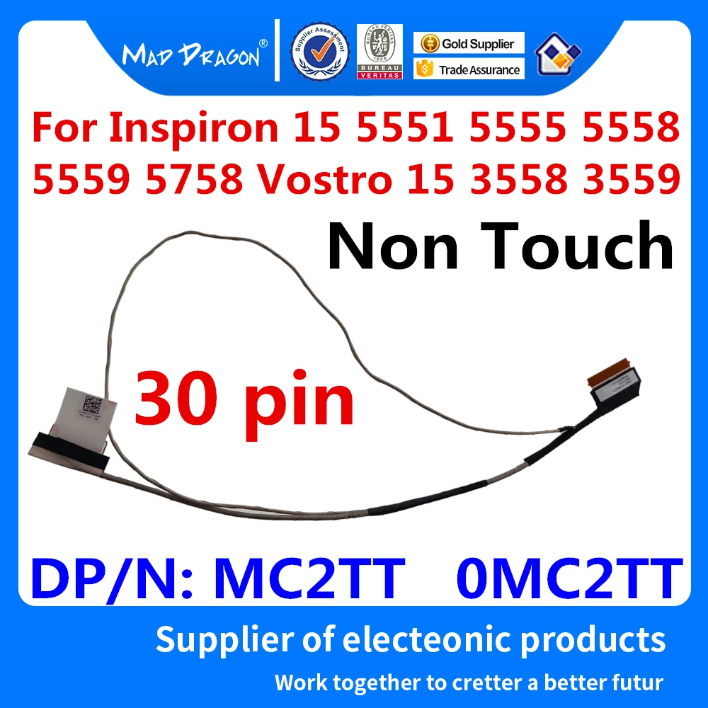 

New LCD Video Cable Non Touch For Dell Inspiron 15 5000 5551 5555 5558 5559 5758 Vostro 15 3558 3559 MC2TT 0MC2TT DC020024C00