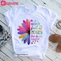 women in a world full of roses be a daisy t shirt girl sunflower funny t shirt female harajuku 90s clothesdrop ship