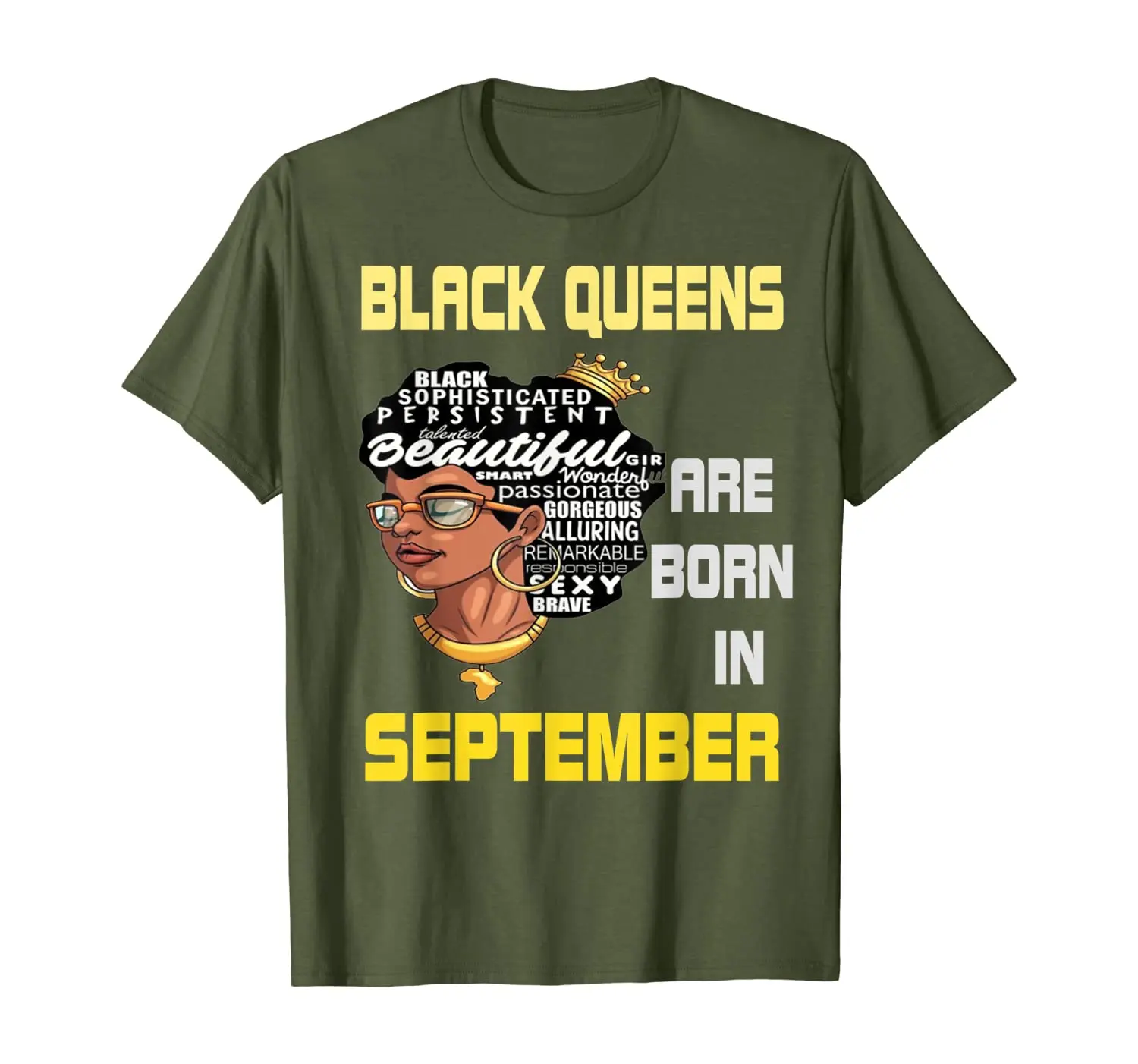 

Black Queens Are born in September perfect Birthday gift T-Shirt