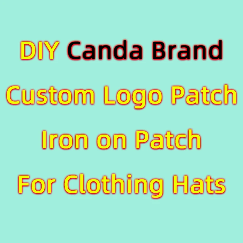 

Fashion Canda Brand Logo Patches for Clothing Embrodiered Appliques DIY Iron on Letters Patches for Clothes Sewing Supplies