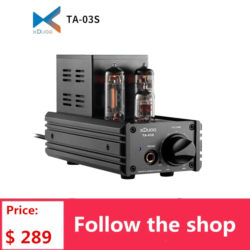XDUOO TA-03S усилитель для наушников CS4398 * 2 XMOS U8 USB DAC 12AU7 6C19 ламповый Настольный усилитель для наушников 32 бит/192 кГц родной DSD128