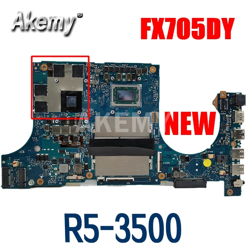 

Akemy FX705DY Motherboard For ASUS FX505DY FX705DY Laotop Mainboard with AMD R5 3500H APU