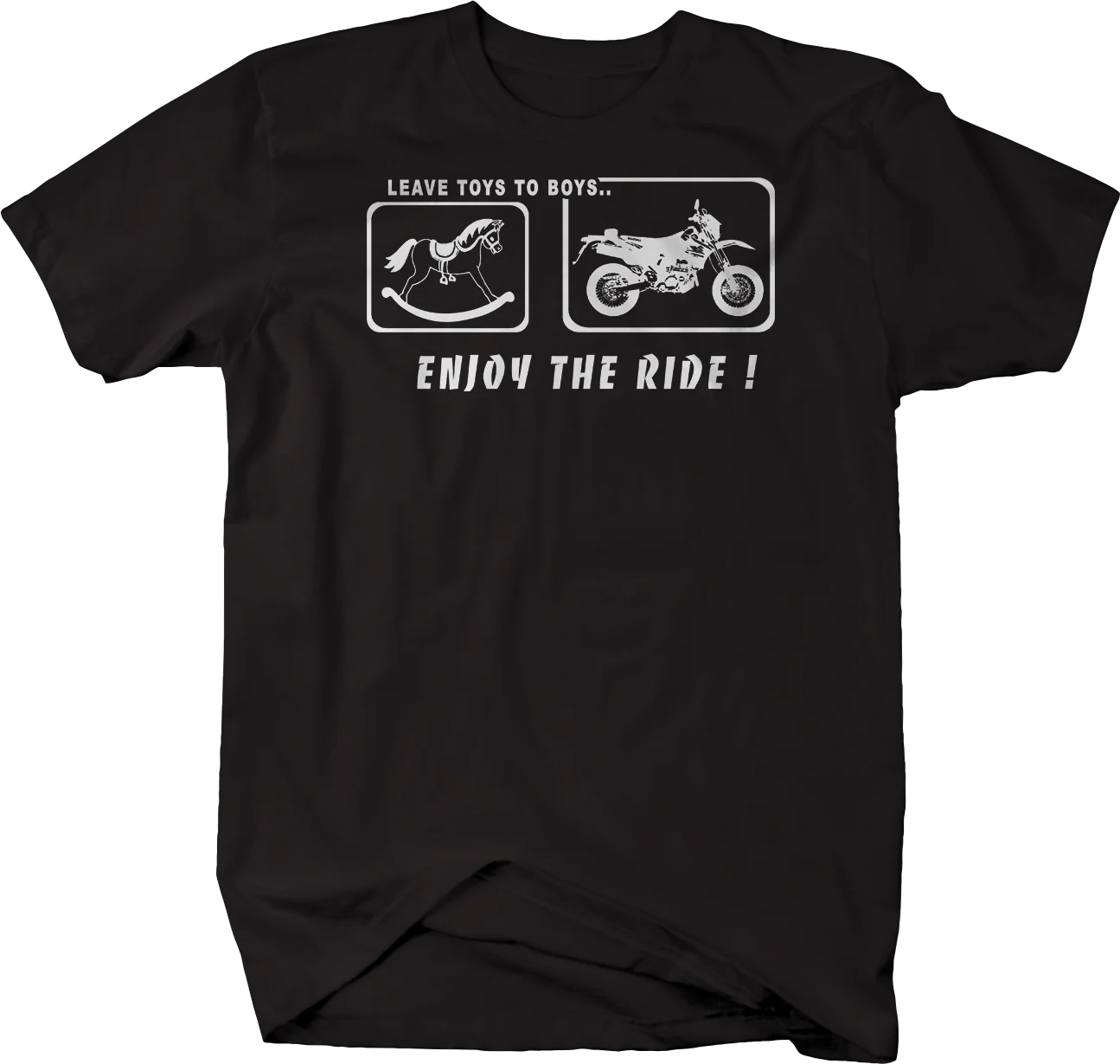 

Leave Toys for The Boys Enjoy The Rides Dirtbike Motorcycles Men'sT-Shirt Cotton Round Neck Short Sleeve T Shirt