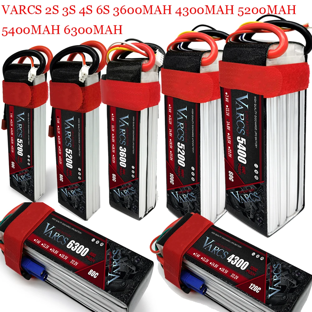 

VARCS Lipo Battery 2S 3S 4S 6S 3600MAH 4300MAH 5200MAH 5400MAH 6300 V 7,4 V 11,1 V 14,8 V T XT60 EC5 XT90 DEANS TRX XT150