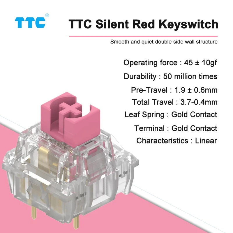 

TTC Silent Red Switch for Mechanical Keyboard Mute Linear 45g 3 Pins Gold Plated Spring Transparent Axis Customize DIY Gamer PC