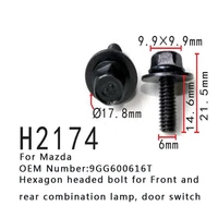 9gg600616t automotive hexagon headed bolt positioner for mazda door switch self tapping screw
