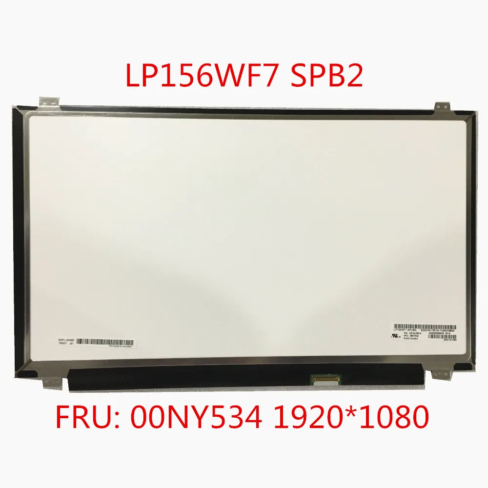 

LP156WF7-SPB2 LP156WF7 SPB2 for Lenovo thinkpad P50 Laptop Lcd Touch Screen with FRU: 00NY534 1920X1080