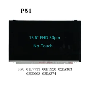 adaptedto p51 laptop lcd screen 15 6 fhd 30pin no touch nv156fhm n42 lp156wfcspp1 01lv733 00ht920 02da363 02dd008 02da374 free global shipping