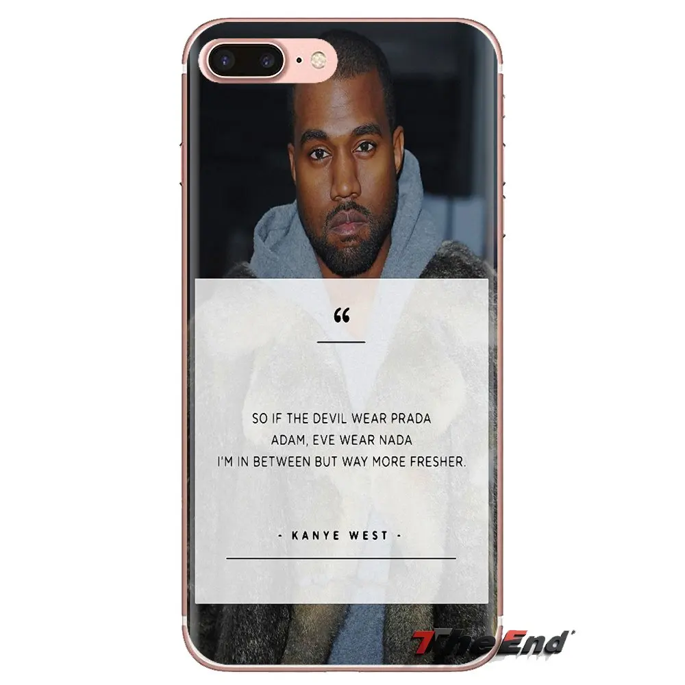 Для htc U11 один M7 M8 A9 M9 M10 E9 Desire 630 530 626 628 816 820 Motorola G G2 G3 Kanye Omari West Цитата музыкальный