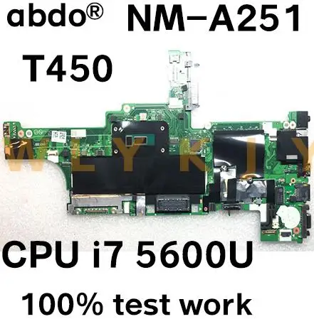 AIVL0 NM-A251 подходит для материнской платы ноутбука Lenovo ThinkPad T450 FRU 00HN531 00HT756 CPU i7 5600U 100%